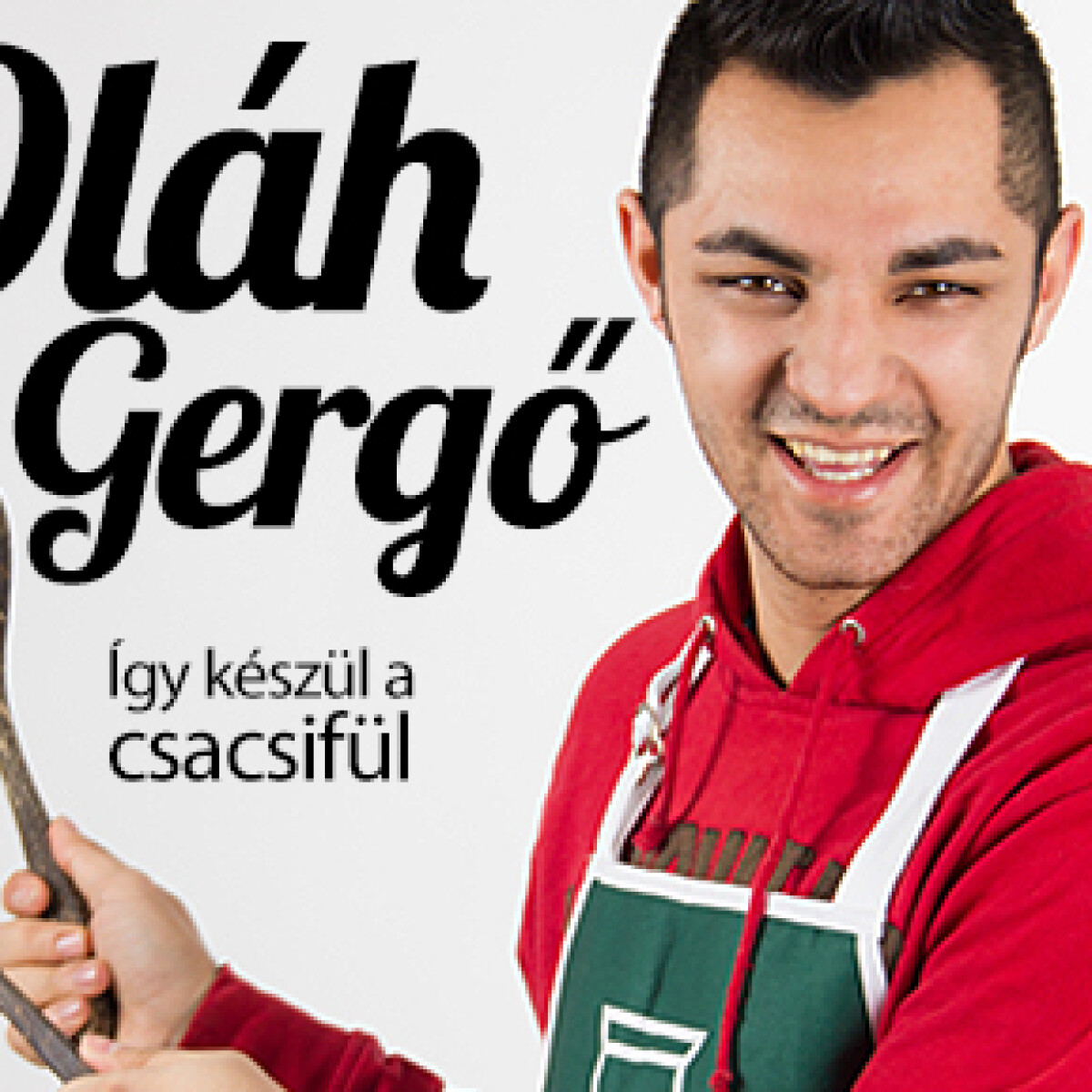 Oláh Gergőék vasárnapi menüje