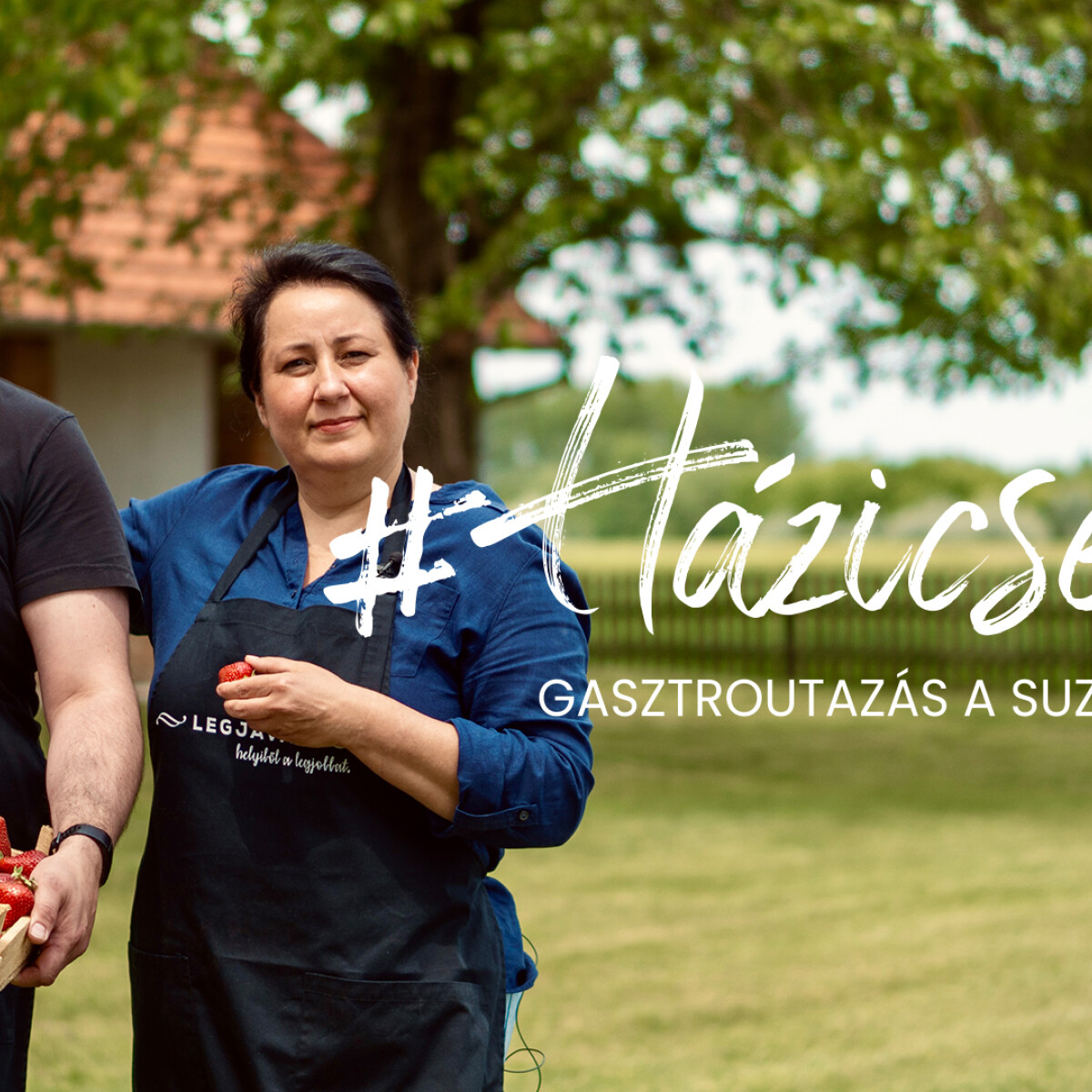 #HÁZICSEMEGE: Egy igazi szamócamennyországba csöppentünk a Homokhátság szívében – íme a LEGJAVA manufaktúra