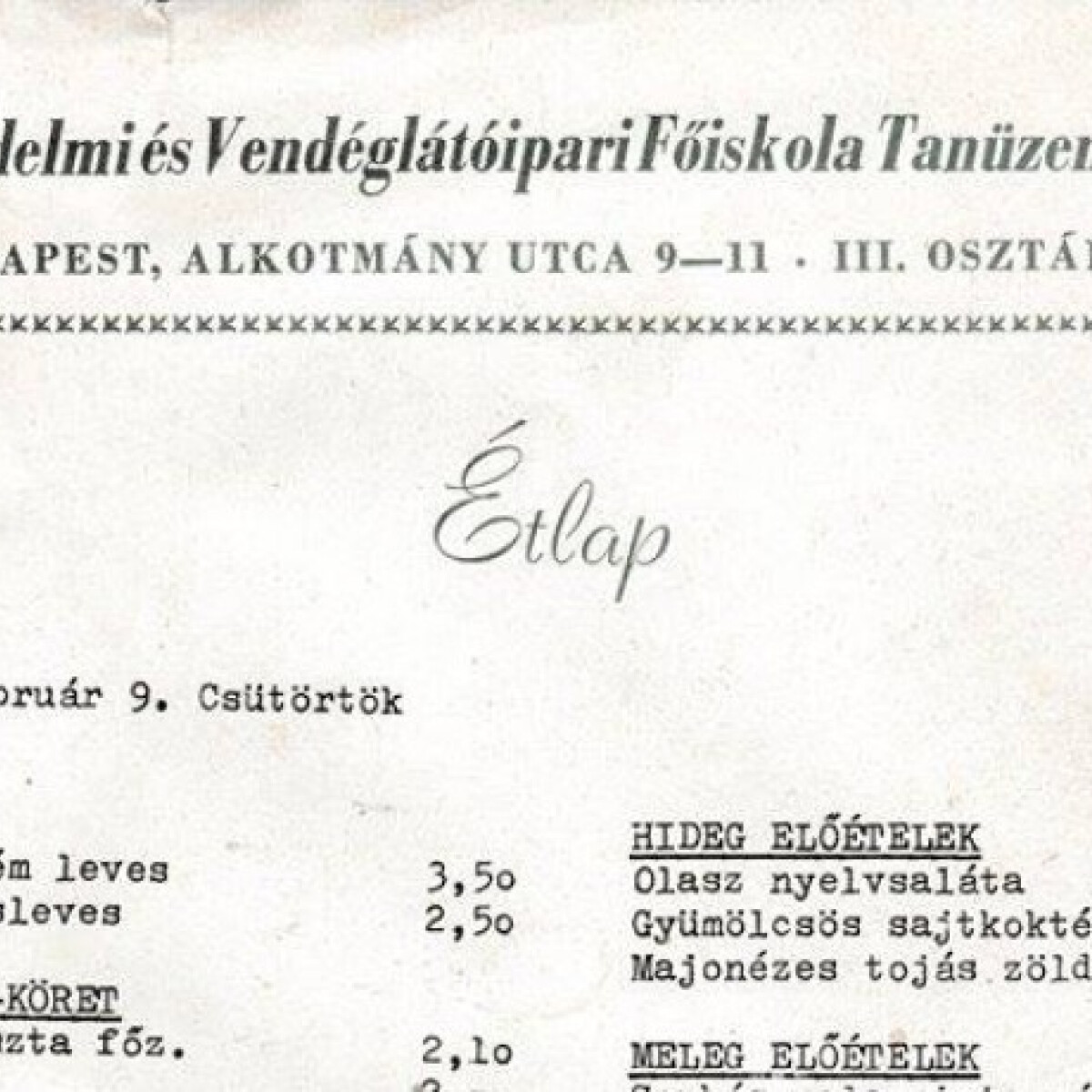 Ennyibe kerültek az ételek a menzán a régi szép időkben - íme egy étlap a 70-es évekből